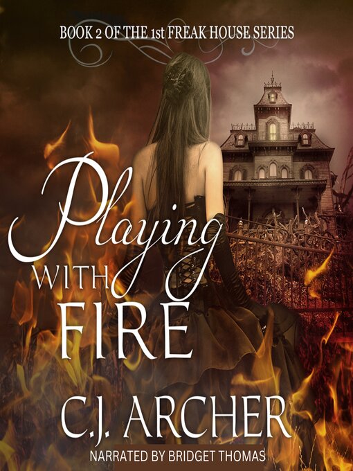 Title details for Playing With Fire by C. J. Archer - Available